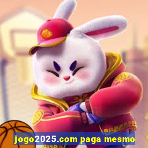 jogo2025.com paga mesmo